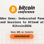 Hidden Gems: Underrated Panels and Sessions to Attend at Bitcoin2026