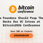 How Founders Should Prep Their Decks for VC Intros at Bitcoin2026 Conference
