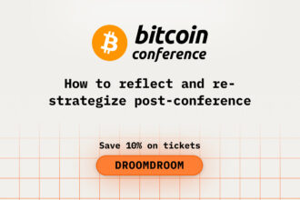 How to Reflect and Re-strategize After Bitcoin2026 Conference