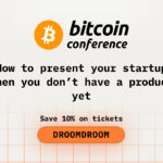 How to Present Your Startup When You Do not Have a Product Yet at Bitcoin2026