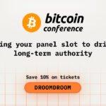 Using Your Panel Slot to Drive Long-Term Authority While at Bitcoin2026
