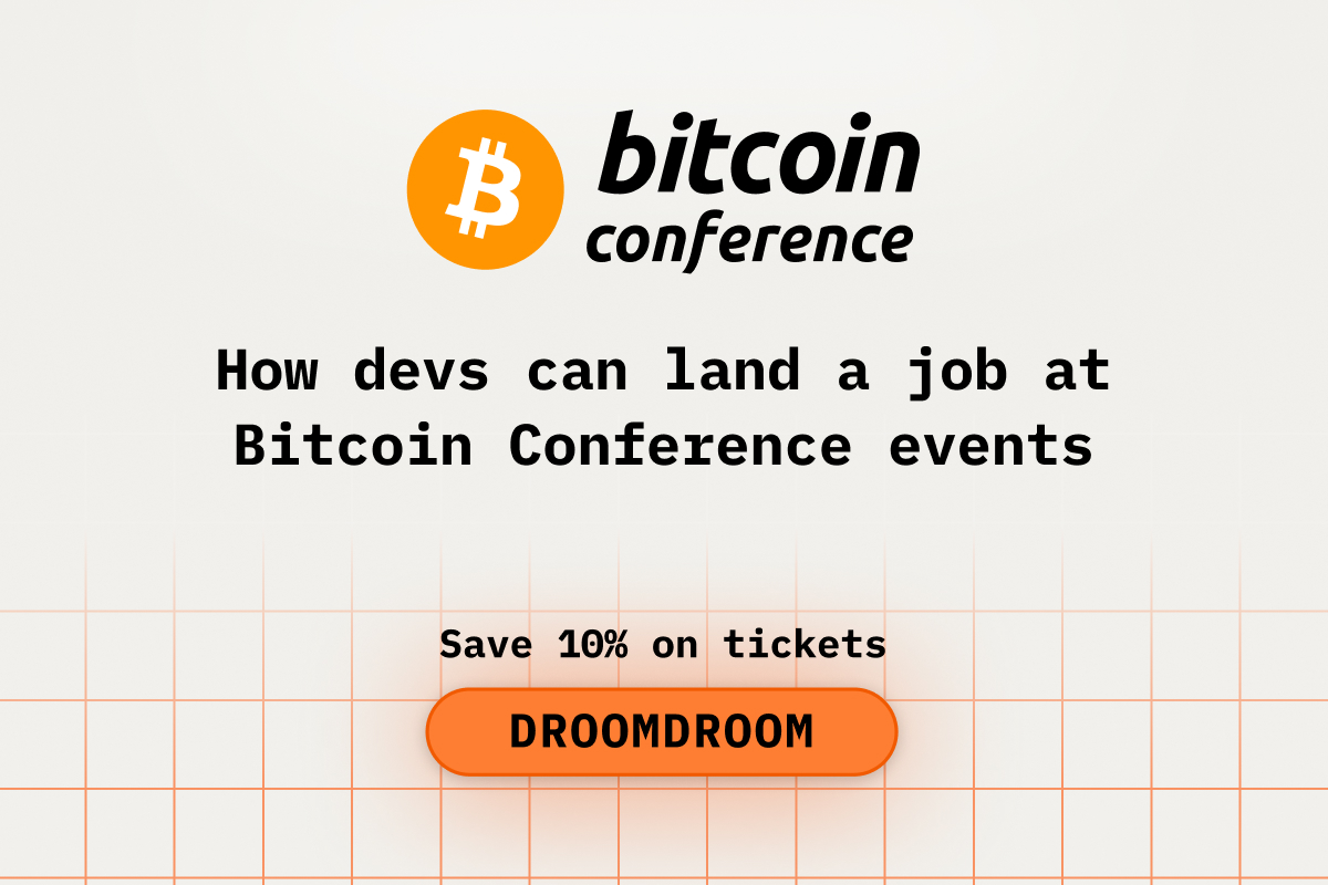 How Devs Can Land a Job at Bitcoin Conference Events