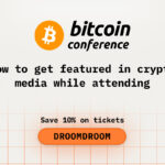 How to Get Featured in Crypto Media While Attending Bitcoin2026