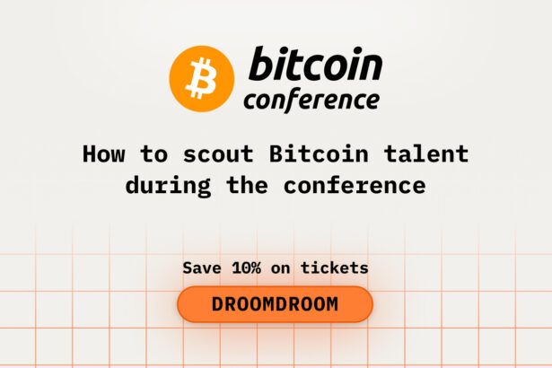 How to Scout Bitcoin Talent During Bitcoin2026