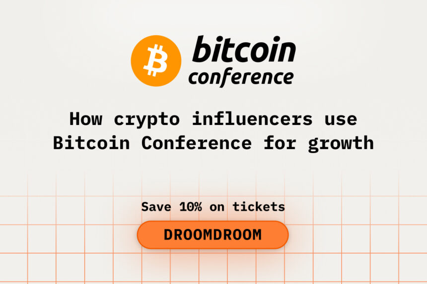 How Crypto Influencers Use Bitcoin2026 Conference for Growth