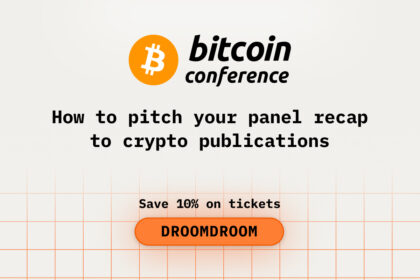 How to pitch your panel recap to crypto publications during Bitcoin2026