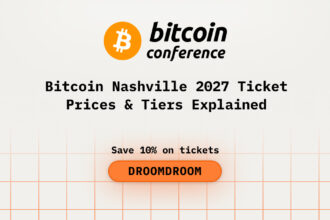 Bitcoin Nashville 2027 Ticket Prices & Tiers Explained