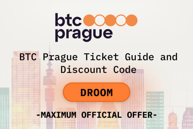 BTC Prague Ticket Guide and Discount Code
