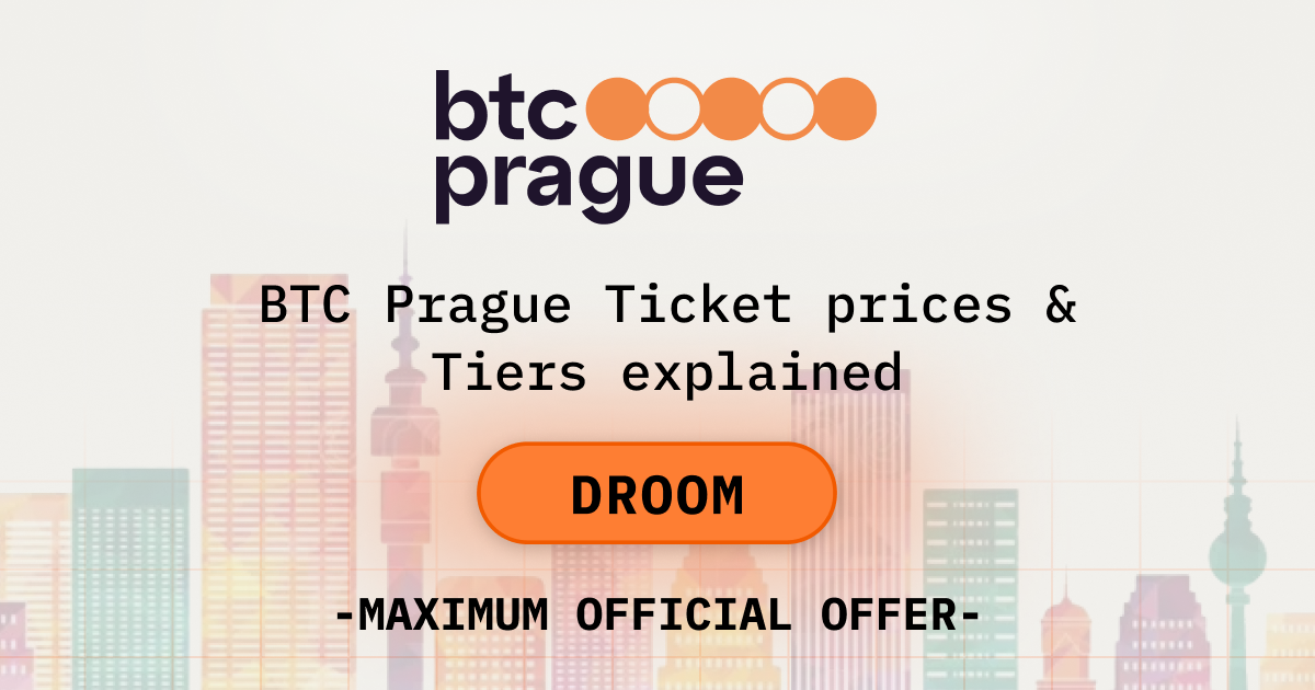 BTC Prague Ticket Prices & Tiers Explained
