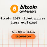 Bitcoin 2027 Ticket Prices & Tiers Explained
