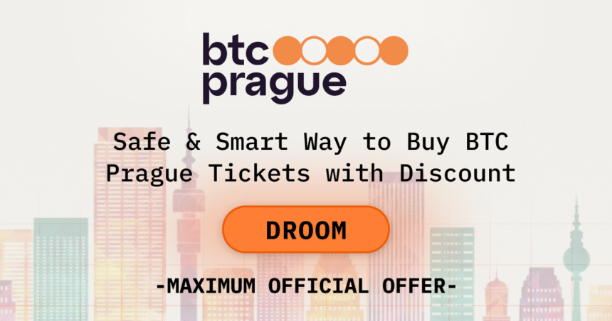 Safe & Smart Way to Buy BTC Prague Tickets with Discount